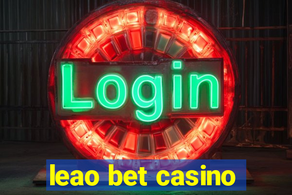 leao bet casino